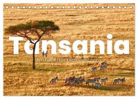 Produktbild: Tansania - Am Fu&szlig;e des Kilimandscharo. (Tischkalender 2026 DIN A5 quer), CALVENDO Monatskalender