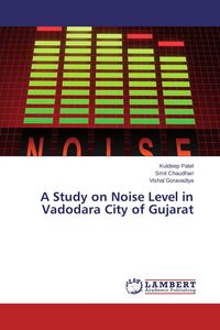 Produktbild: A Study on Noise Level in Vadodara City of Gujarat