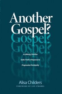 Bild vom Artikel Another Gospel? vom Autor Alisa Childers