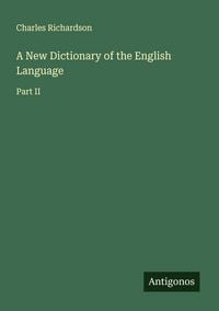 Produktbild: A New Dictionary of the English Language
