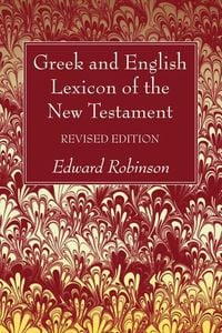 Produktbild: Greek and English Lexicon of the New Testament, Revised Edition