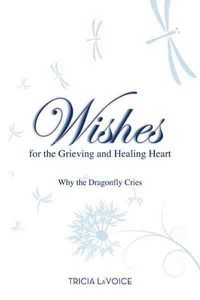 Produktbild: Wishes for the Grieving and Healing Heart