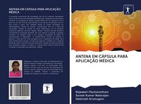 Produktbild: Antena Em C&aacute;psula Para Aplica&ccedil;&atilde;o M&eacute;dica