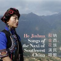 Bild vom Artikel Songs of the Naxi of Southwest China vom Autor He Jinhua