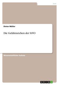 Produktbild: Die Gefahrzeichen der StVO