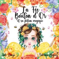 Produktbild: La F&eacute;e Bouton d'Or et sa potion magique