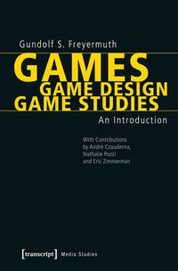 Produktbild: Games | Game Design | Game Studies