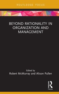 Produktbild: Beyond Rationality in Organization and Management