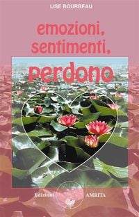 Produktbild: Emozioni, sentimenti, perdono