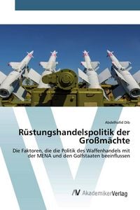 Produktbild: R&uuml;stungshandelspolitik der Gro&szlig;m&auml;chte