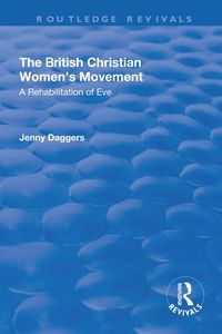 Produktbild: The British Christian Women's Movement