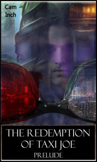 Produktbild: The Redemption Of Taxi Joe - Prelude