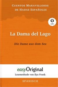 Bild vom Artikel La Dama del Lago / Die Dame aus dem See (Buch + Audio-Online) - Lesemethode von Ilya Frank - Zweisprachige Ausgabe Spanisch-Deutsch vom Autor EasyOriginal Verlag