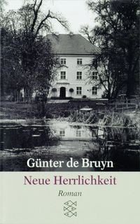 Bild vom Artikel Neue Herrlichkeit vom Autor Günter de Bruyn