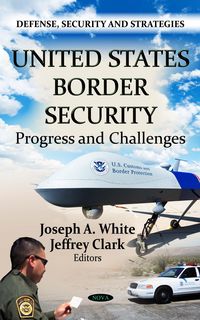 Produktbild: U.S. Border Security: Progress and Challenges