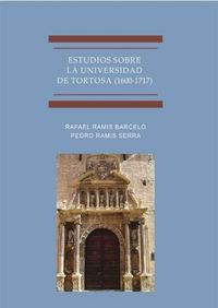 Produktbild: Estudios sobre la Universidad de Tortosa (1600-1717)