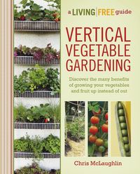 Produktbild: Vertical Vegetable Gardening