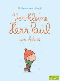 Bild vom Artikel Der kleine Herr Paul im Schnee vom Autor Martin Baltscheit