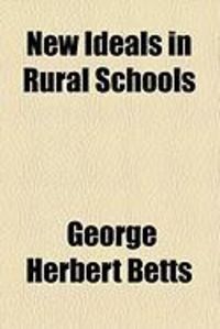 Produktbild: New Ideals in Rural Schools