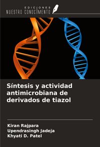 Produktbild: S&iacute;ntesis y actividad antimicrobiana de derivados de tiazol