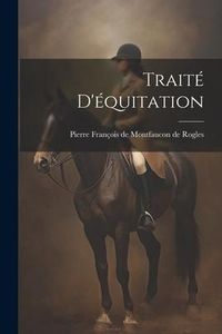 Produktbild: Trait&eacute; D'&eacute;quitation