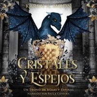 Produktbild: Cristales y Espejos - Enemies to lovers / Romantasy de dragones