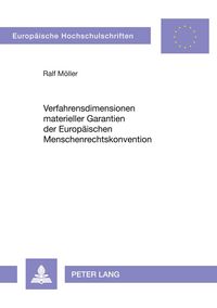 Produktbild: Verfahrensdimensionen materieller Garantien der Europ&auml;ischen Menschenrechtskonvention