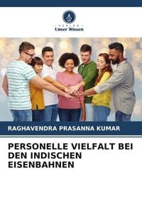 Produktbild: Personelle Vielfalt bei den Indischen Eisenbahnen