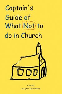 Produktbild: Captain's Guide of What Not to do in Church
