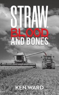Produktbild: Straw, Blood and Bones