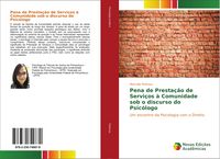 Produktbild: Pena de Presta&ccedil;&atilde;o de Servi&ccedil;os &agrave; Comunidade sob o discurso do Psic&oacute;logo