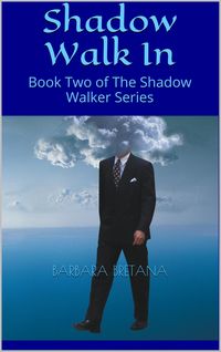 Produktbild: Shadow Walk In (The Shadow Walker, #2)