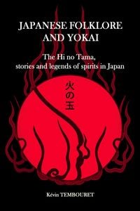 Produktbild: Japanese Folklore and Yokai - Hi no Tama
