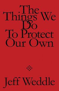 Produktbild: The Things We Do to Protect Our Own
