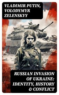 Produktbild: Russian Invasion of Ukraine: Identity, History & Conflict
