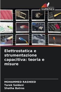 Produktbild: Elettrostatica e strumentazione capacitiva: teoria e misure