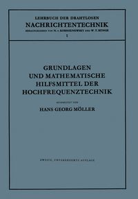 Produktbild: Grundlagen und Mathematische Hilfsmittel der Hochfrequenztechnik