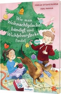 Produktbild: Wie man Weihnachtsdackel b&auml;ndigt und Wichtelverstecke findet