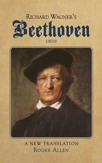 Produktbild: Richard Wagner's Beethoven (1870)
