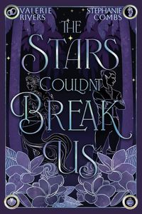 Produktbild: The Stars Couldn't Break Us
