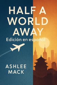 Produktbild: Half a World Away: Edici&oacute;n en espa&ntilde;ol