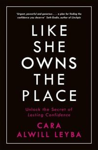 Bild vom Artikel Like She Owns the Place vom Autor Cara Alwill Leyba