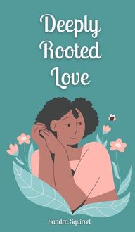 Produktbild: Deeply Rooted Love