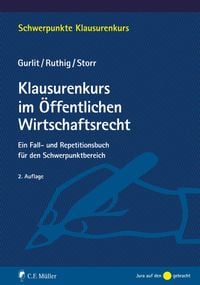 Produktbild: Klausurenkurs im &Ouml;ffentlichen Wirtschaftsrecht