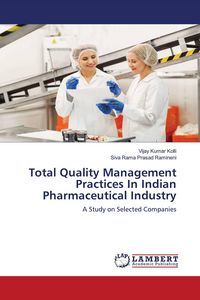 Produktbild: Total Quality Management Practices In Indian Pharmaceutical Industry