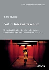 Produktbild: Runge, I: Zeit im R&uuml;ckw&auml;rtsschritt. &Uuml;ber das Stilmittel der