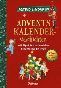 Produktbild: Adventskalender-Geschichten mit Pippi, Michel und den Kindern aus Bullerb&uuml;