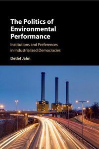 Produktbild: The Politics of Environmental Performance