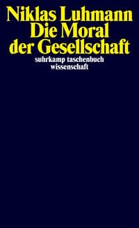 Produktbild: Die Moral der Gesellschaft