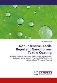 Produktbild: Non-intensive, Facile Repellent Nanofibrous Textile Coating